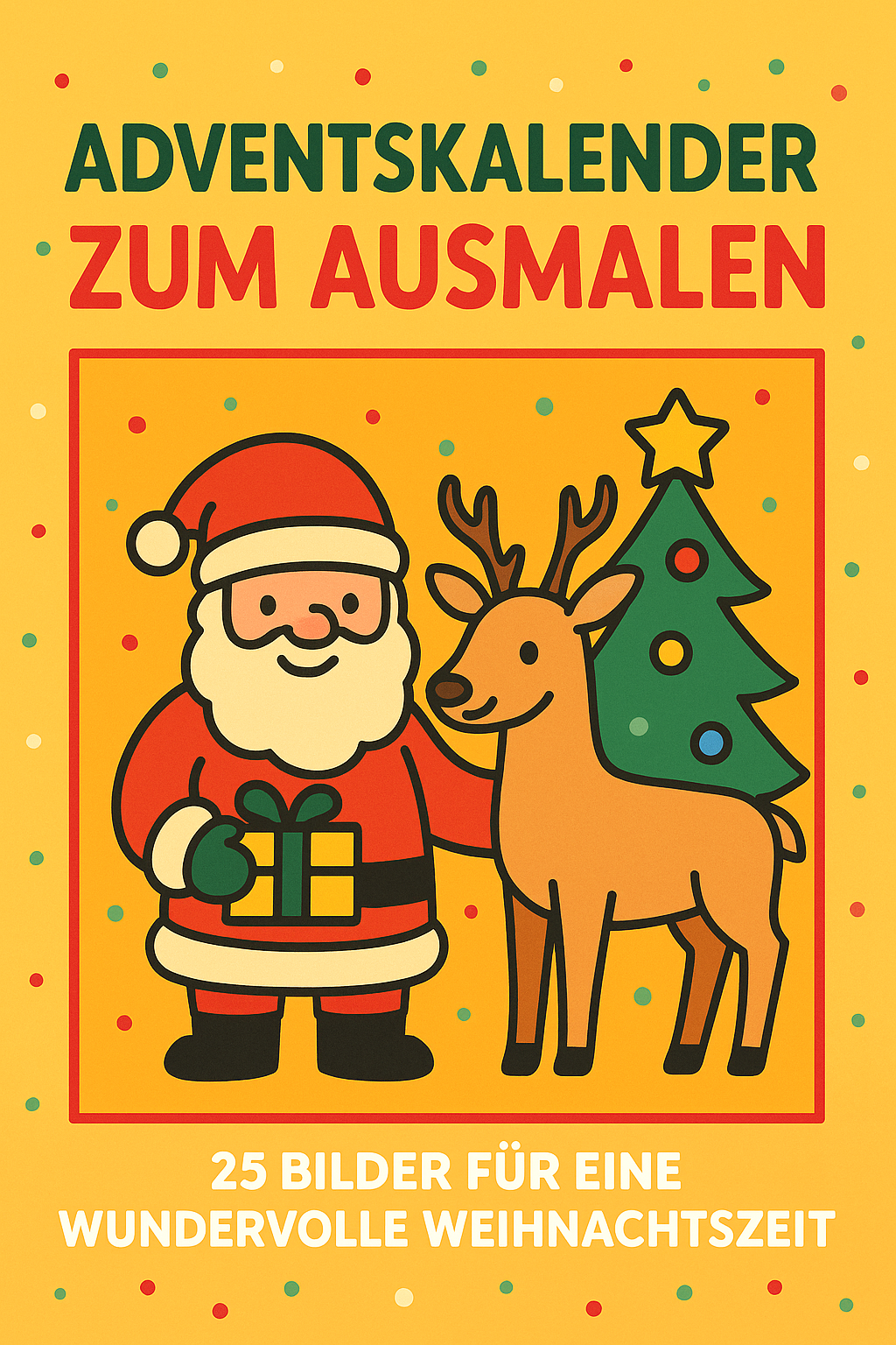 Adventskalender zum Ausmalen – 25 Weihnachtsbräuche aus aller Welt | PDF