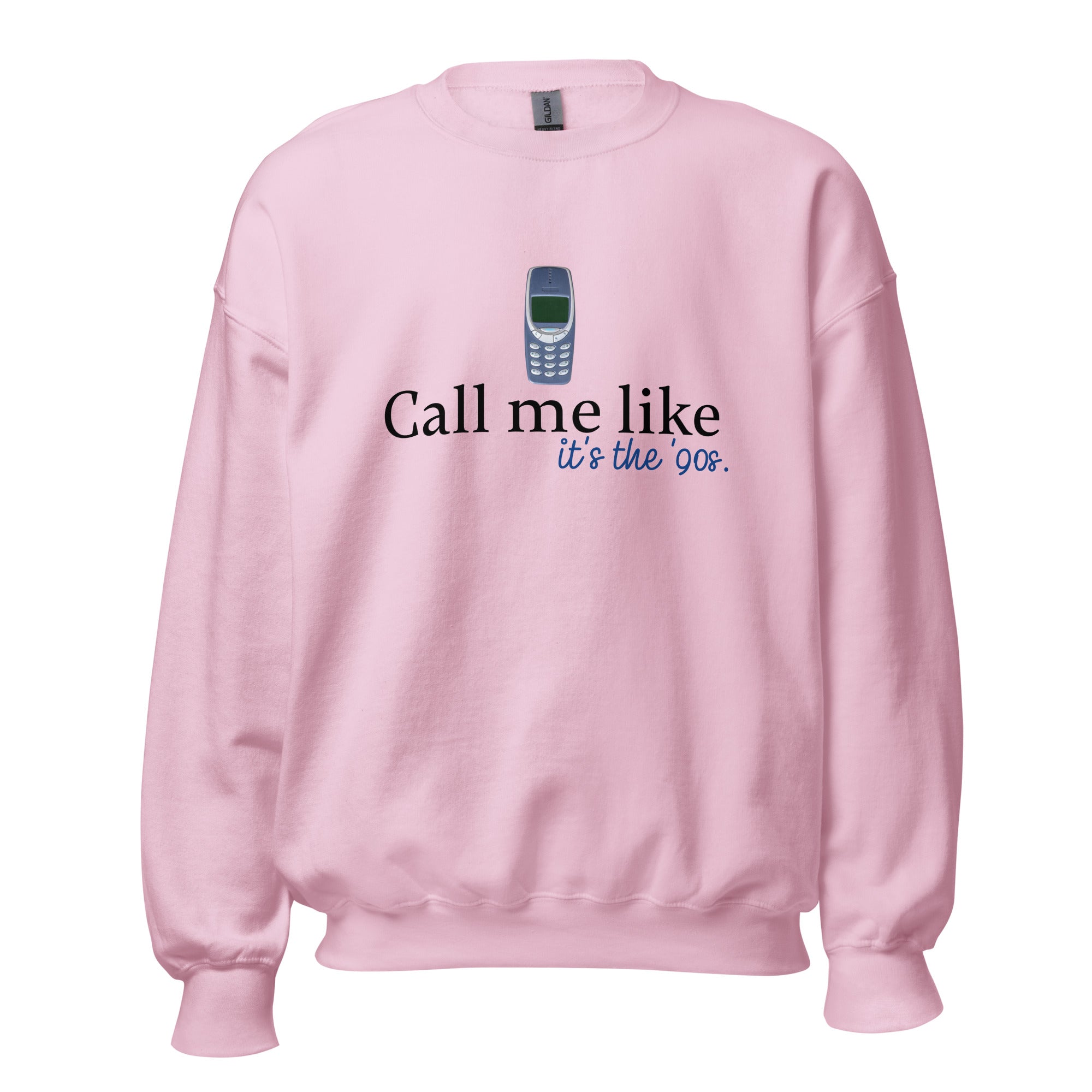 Retro Vibes Reloaded: Dein 90s Sweatshirt UNISEX - Call me Like…